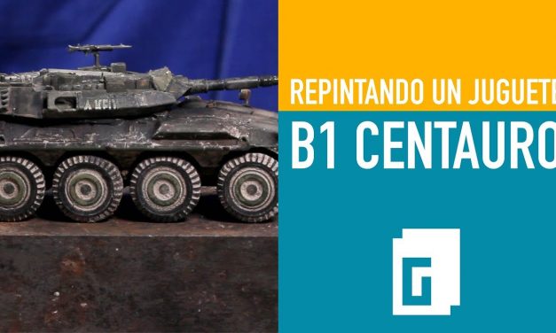 B1 Centauro. Repintando un juguete