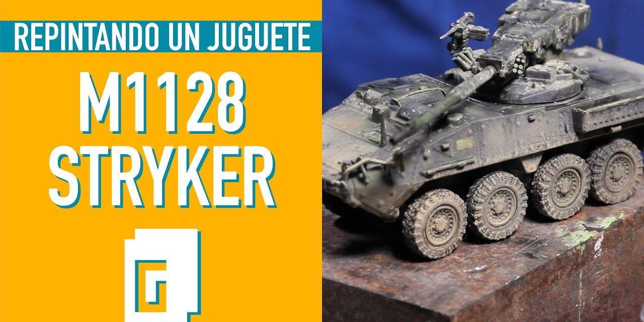 M1128 Stryker. Repintando un juguete